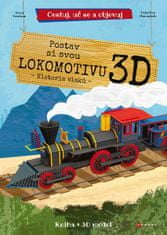 Irena Trevisan: Postav si svou lokomotivu 3D - Historiel vlaků, kniha + 3D model