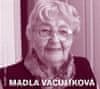 Madla Vaculíková: Madla Vaculíková