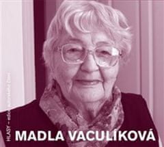 Madla Vaculíková: Madla Vaculíková