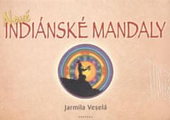 Jarmila Veselá: Nové indiánské mandaly