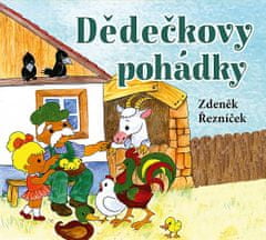 Zdeněk Řezníček: Dědečkovy pohádky