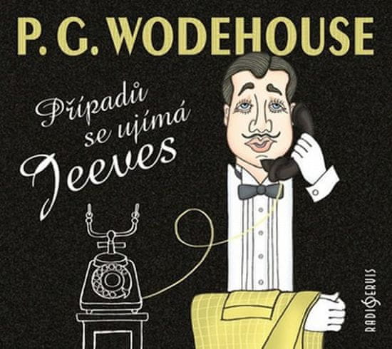 Pelham Grenvill Wodehouse: Případů se ujímá Jeeves