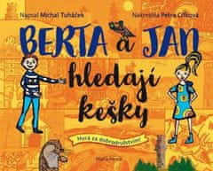 Jan Tuháček: Berta a Jan hledají kešky