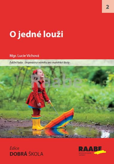 Lucie Víchová: O jedné louži