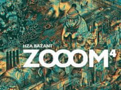 Tomáš Kučerovský: Zooom 4 - Hza Bažant