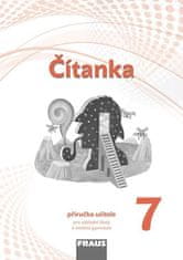 Šebesta Karel: Čítanka 7 pro ZŠ a víceletá gymnázia - Příručka učitele