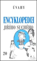 Jiří Suchý: Encyklopedie Jiřího Suchého, svazek 20 - Úvahy