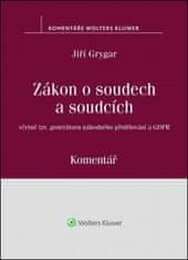 Jiří Grygar: Zákon o soudech a soudcích - Komentář