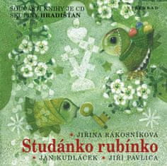 Jiřina Rákosníková: Studánko rubínko + CD
