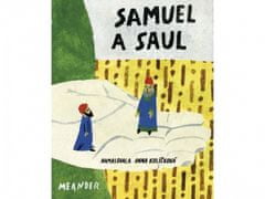 Ivana Pecháčková: Samuel a Saul