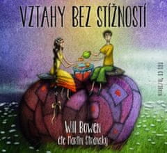 Will Bowen: Vztahy bez stížností - CDmp3 (Čte Martin Stránský)