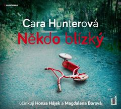 Cara Hunterová: Někdo blízký