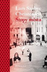 Lars Saabye Christensen: Stopy města