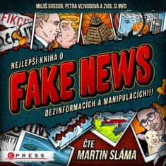 Zvol si info: Nejlepší kniha o fake news!!! (audiokniha)