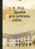 J. R. Pick: Spolek pro ochranu zvířat