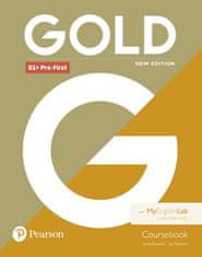 Lynda Edwards: Gold B1+ Pre-First 2018 Coursebook w/ MyEnglishLab Pack