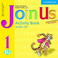 Günter Gerngross: Join Us for English 1 Activity Book Audio CD