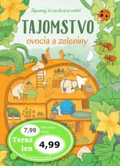 Tajomstvo ovocia a zeleniny - Spoznaj, čo sa skrýva vnútri