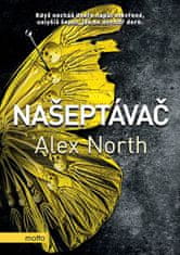 Alex North: Našeptávač