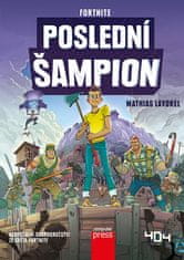 Mathias Lavorel: Fortnite Poslední šampion