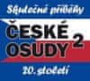 Josef Haslinger: České osudy 20. století 2 - Skutečné příběhy