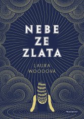 Laura Wood: Nebe ze zlata