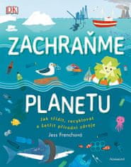 Jess Frenchová: Zachraňme planetu