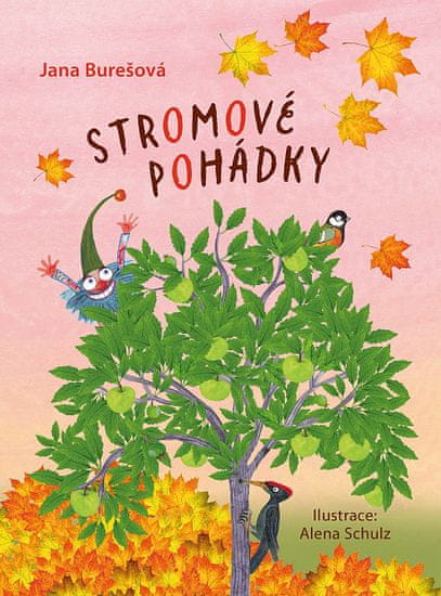 Jana Burešová: Stromové pohádky