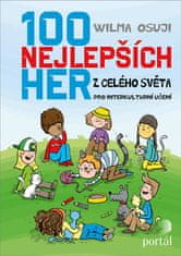 Wilma Osuji: 100 nejlepších her z celého světa - Pro interkulturní učení