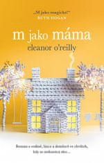 Eleanor O´Reilly: M jako máma