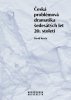 David Kroča: Česká problémová dramatika šedesátých let 20. století