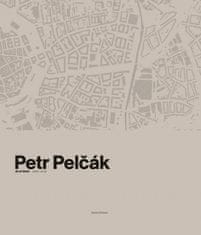 Petr Pelčák: Petr Pelčák - Architekt 2009-2019