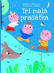 autorů kolektiv: Pohádka na dobrou noc s prstovými loutkami Tři malá prasátka