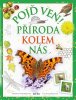 Andrea Pinnington: Pojď ven! Příroda kolem nás