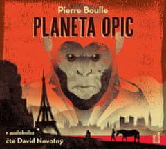 Pierre Boulle: Planeta opic - CDmp3 (Čte David Novotný)