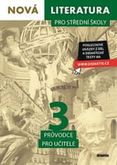 Borovička Lukáš: Nová literatura pro střední školy 3 - Průvodce pro učitele