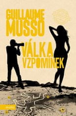 Guillaume Musso: Válka vzpomínek