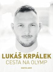 Martin Jaroš: Lukáš Krpálek: Cesta na Olymp