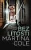 Martina Cole: Bez lítosti