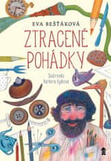 Eva Bešťáková: Ztracené pohádky