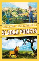 Jonas Jonasson: Sladká pomsta