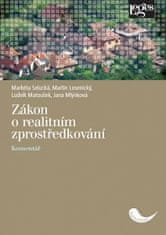 Markéta Selucká: Zákon o realitním zprostředkování - Komentář