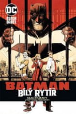 Sean Murphy: Batman Bílý rytíř