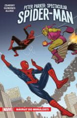 Chip Zdarsky: Peter Parker Spectacular Spider-Man 3 - Návrat do minulosti