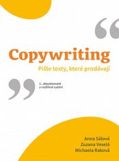 Anna Sálová: Copywriting - Pište texty, které prodávají