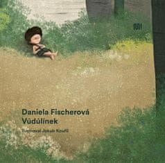 Daniela Fischerová: Vúdúlínek