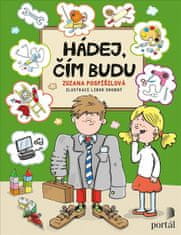 Zuzana Pospíšilová: Hádej, čím budu