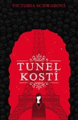 Victoria Schwabová: Tunel kostí (Cassidy Blake 2)