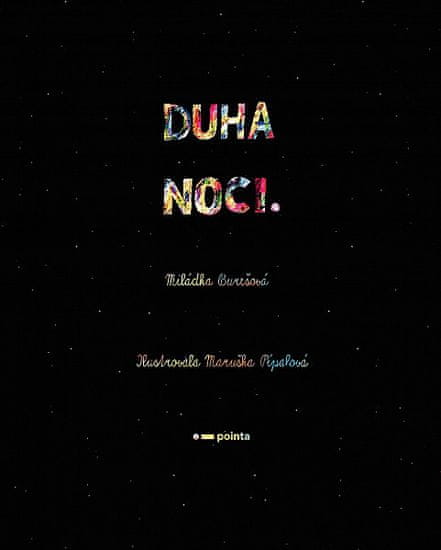 Miládka Burešová: Duha noci