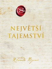 Rhonda Byrne: Největší tajemství